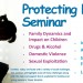 Protecting Families Seminar